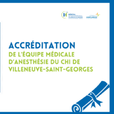 illustration Accréditation HAS pour l&rsquo;équipe médicale d&rsquo;anesthésie du CHIV !